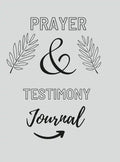Prayer And Testimony Journal - Hardcover