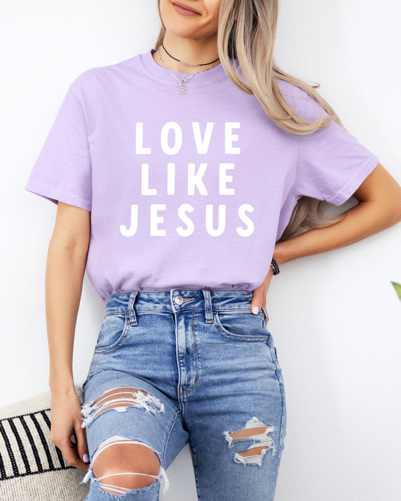 Love Like Jesus Garment Dyed Christian T Shirt (big design)