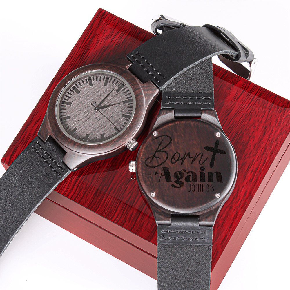 Born Again Faith Based Engraved Wooden Watch