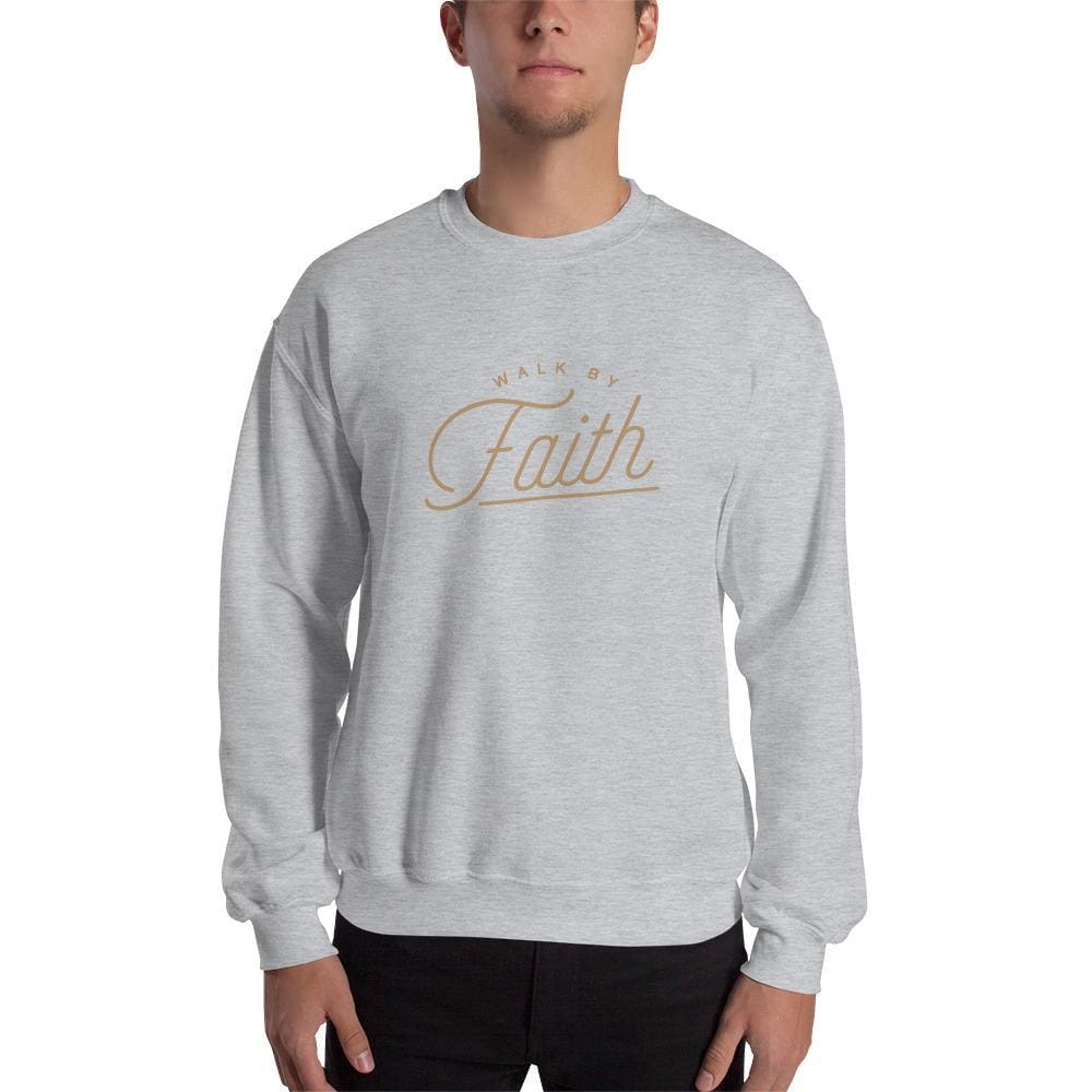 Walk by Faith Christian Sweatshirt